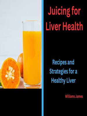 cover image of Juicing for Liver Health